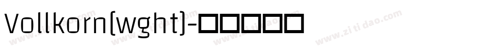 Vollkorn[wght]字体转换